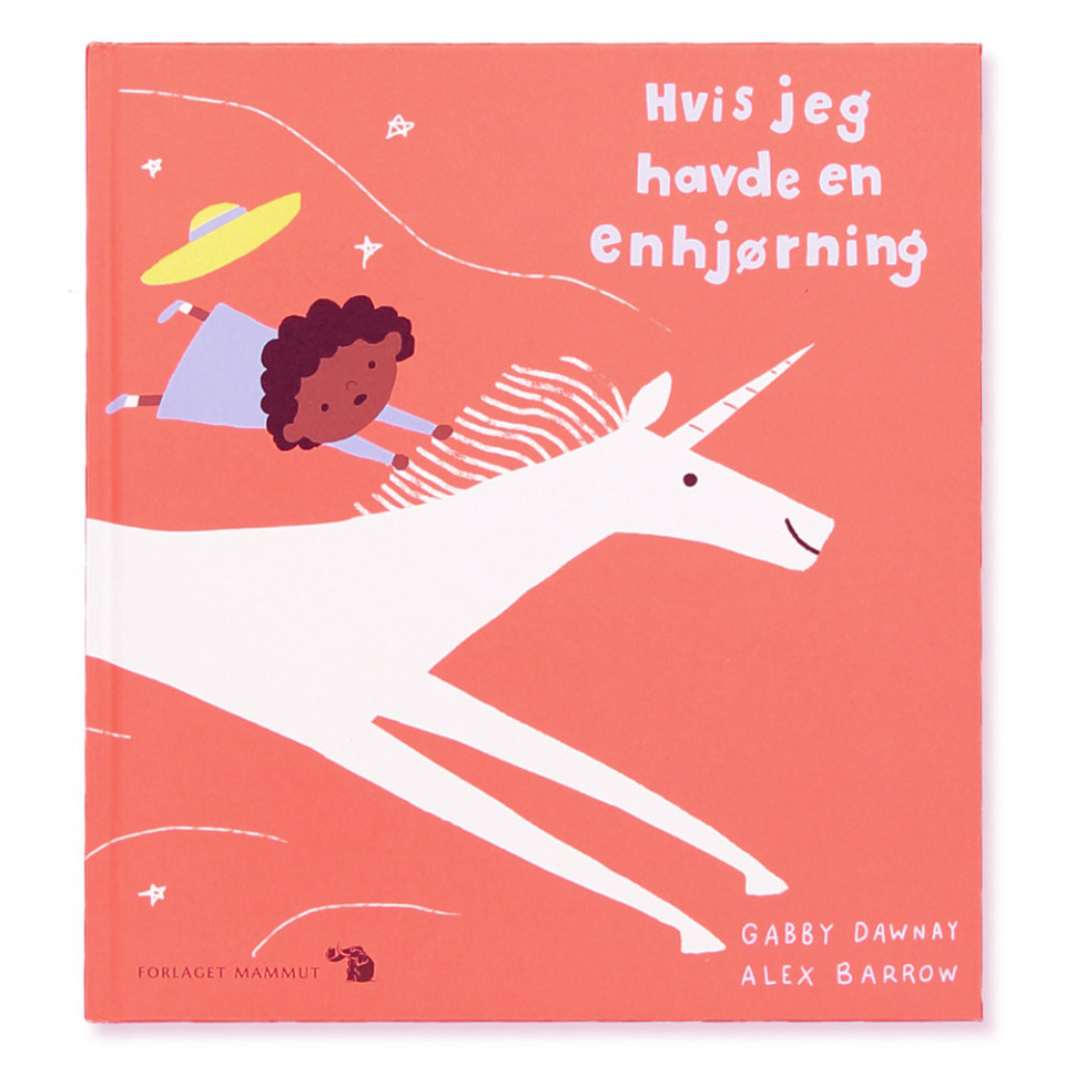 Hvis jeg havde en enhjørning 